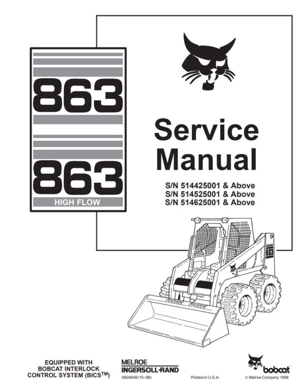 Service manual Bobcat 863, 863H Skid Steer Loader (514425001, 514525001, 514625001)