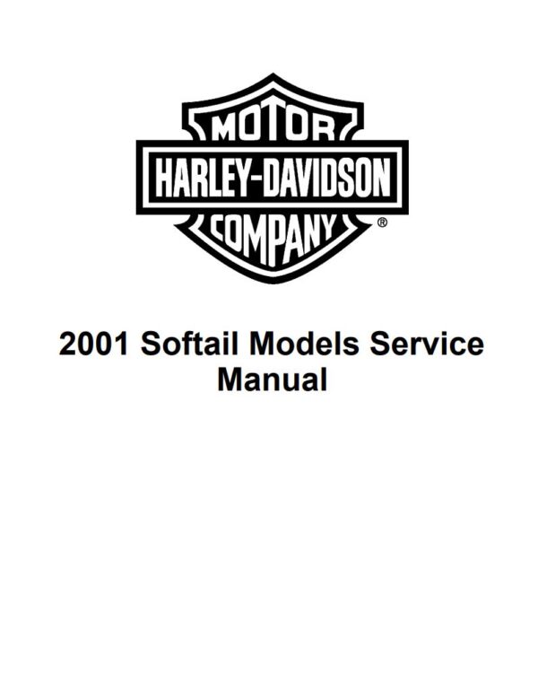 Service manual 2001 Harley-Davidson Softail Models + Electrical Diagnostics