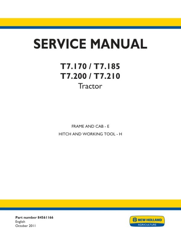 Service manual New Holland T7.170, T7.185, T7.200, T7.210 Tractor