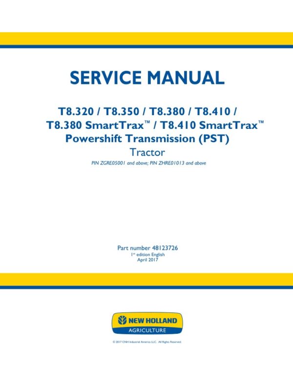 Service manual New Holland T8.320, T8.350, T8.380, T8.410, SmartTrax (PST)