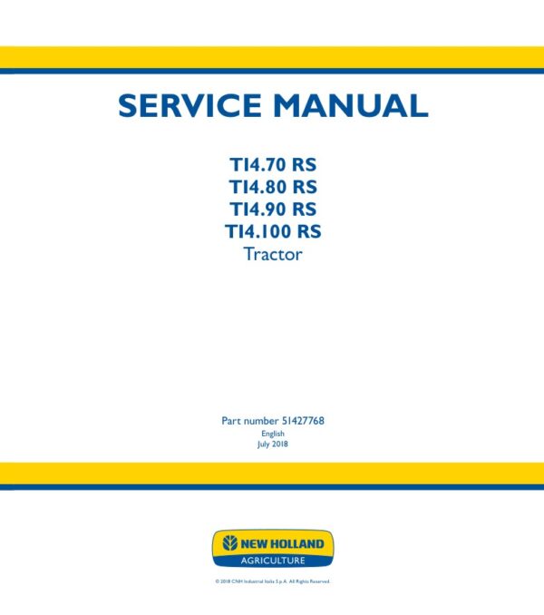 Service manual New Holland TI4.70 RS, TI4.80 RS, TI4.90 RS, TI4.100 RS Tractor