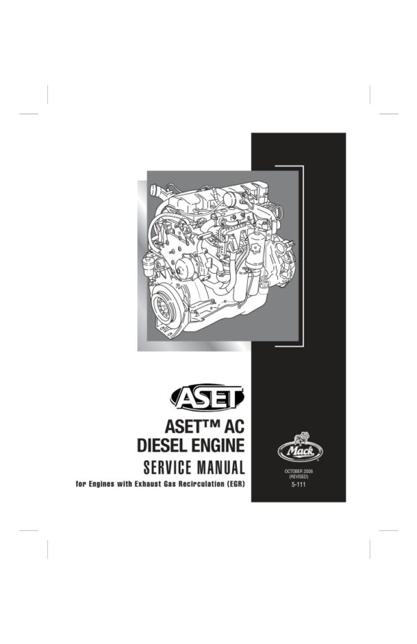 Service manual Mack Trucks ASET AC Diesel Engine