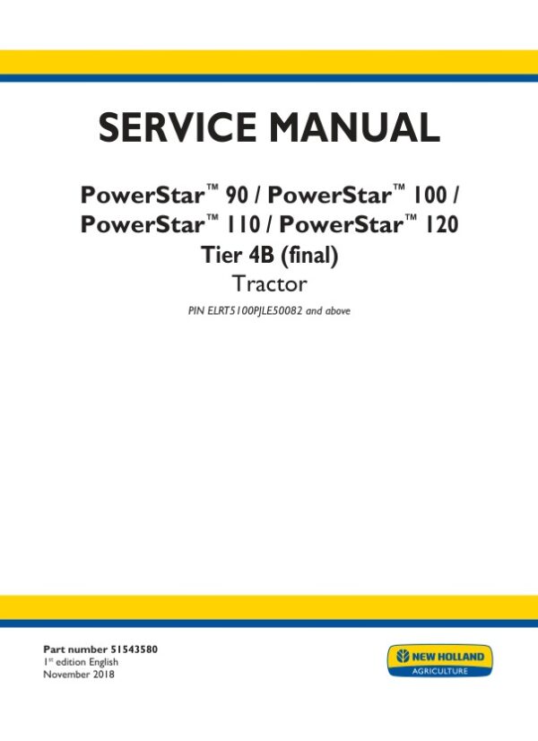 Service manual New Holland PowerStar™ 90, 100, 110, 120 Tier 4B (final)