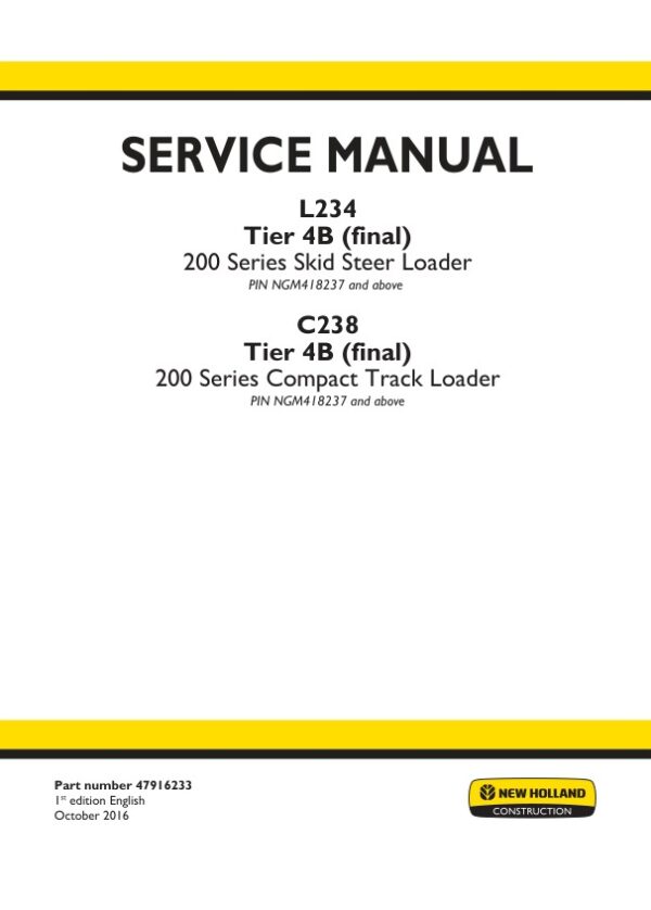 Service manual New Holland L234, C238 Tier 4B (final) [47916233]