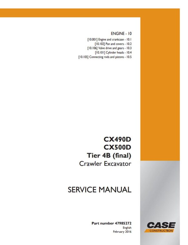 Service manual Case CX490D, CX500D Tier 4B (final) Crawler Excavator 12in1