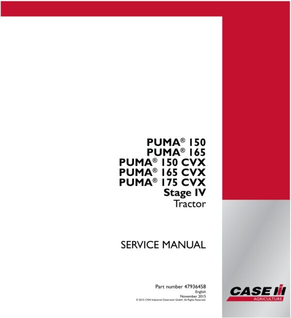Service manual Case PUMA 150, 165, 150 CVX, 165 CVX, 175 CVX (Stage IV) Tractor
