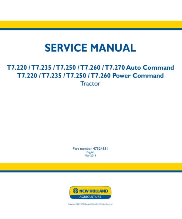 Service manual New Holland T7.220, T7.235, T7.250, T7.260, T7.270 Auto/Power Command | 47524331