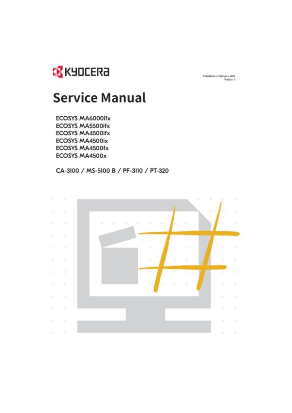 Service manual Kyocera Ecosys MA6000ifx, MA5500ifx, MA4500ifx, MA4500ix, MA4500fx, MA4500x
