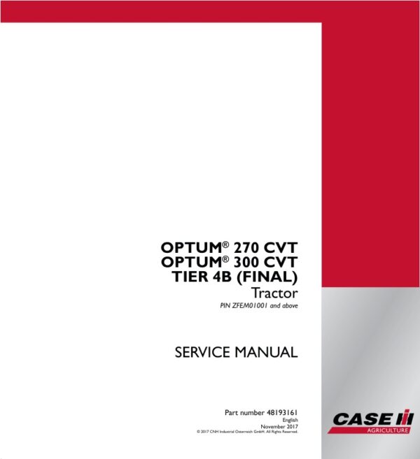 Service manual Case OPTUM 270, 300 CVT (Tier 4B Final) Tractor