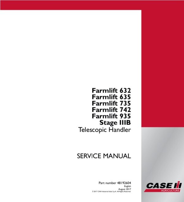 Service manual Case Farmlift 632, 635, 735, 742, 935 (Stage IIIB) Telescopic Handler