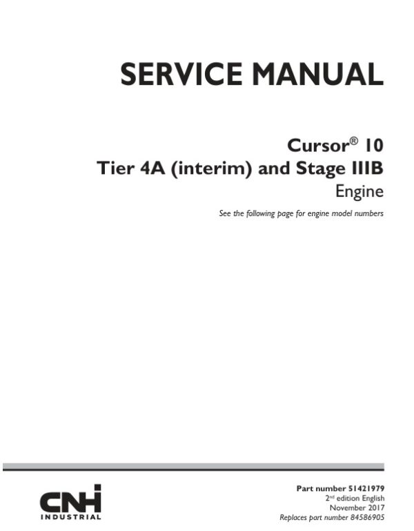 Service manual CNH Cursor 10 Tier 4A (interim) and Stage IIIB Engine