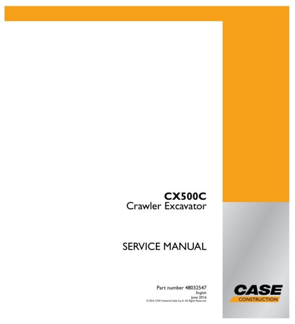 Service manual Case CX500C Crawler Excavator