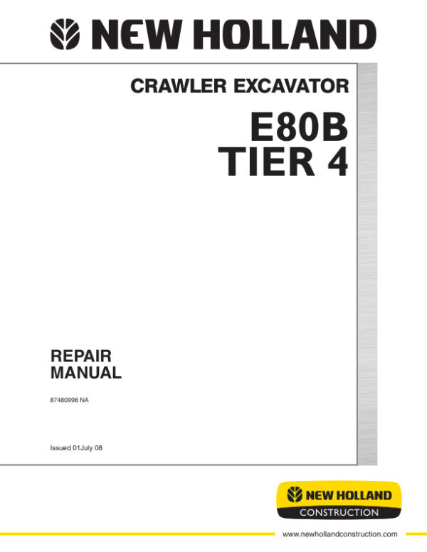 Service manual New Holland E80B (TIER 4) Crawler Excavator