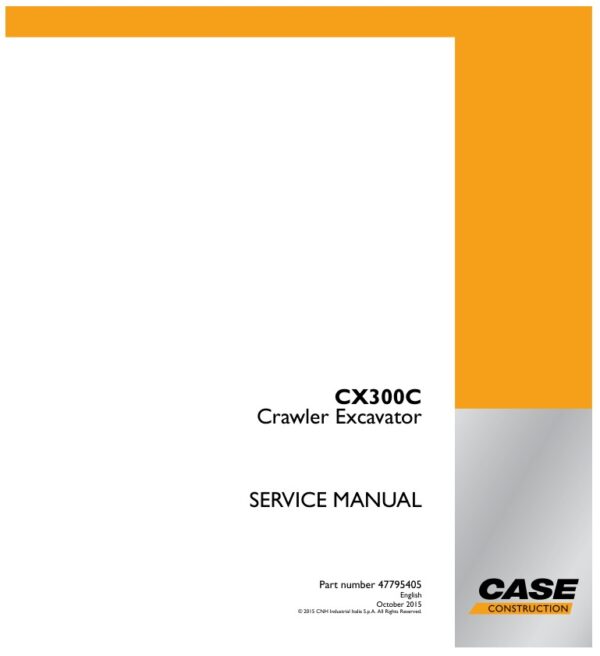 Service manual Case CX300C LC version (Tier 4) Crawler Excavators