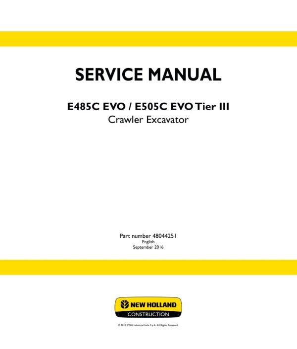 Service manual New Holland E485C EVO, E505C EVO Tier III Crawler Excavator