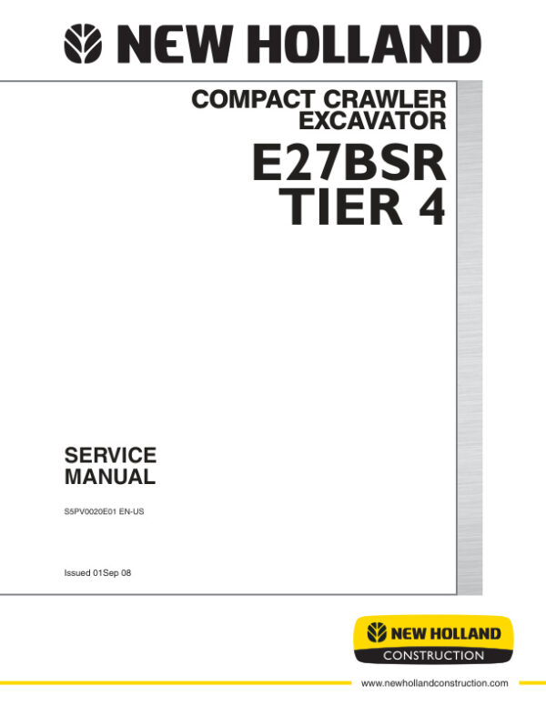 Service manual New Holland E27BSR (Tier 4) Compact Crawler Excavator