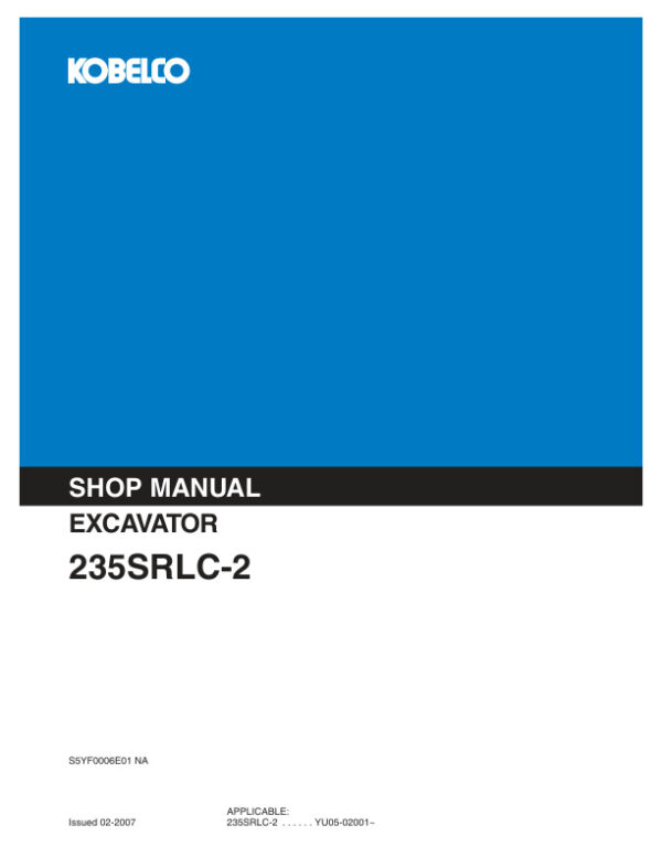 Service manual Kobelco 235SRLC-2 Excavator