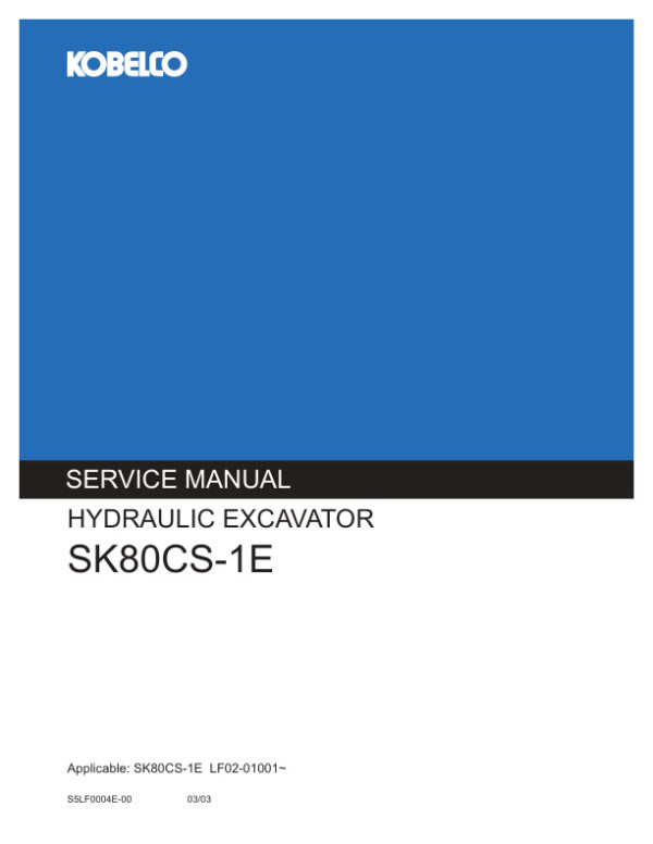 Service manual Kobelco SK80CS-1E Excavator