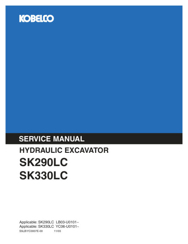 Service manual Kobelco SK290LC, SK330LC Excavator
