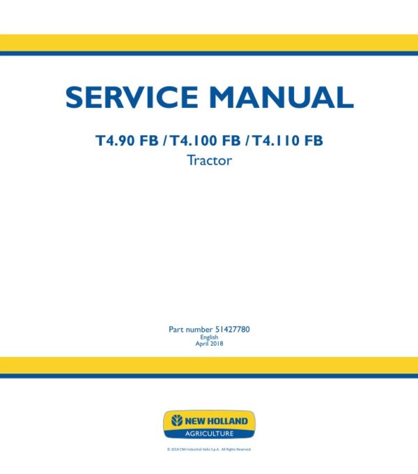 Service manual New Holland T4.90 FB, T4.100 FB, T4.110 FB Tractor