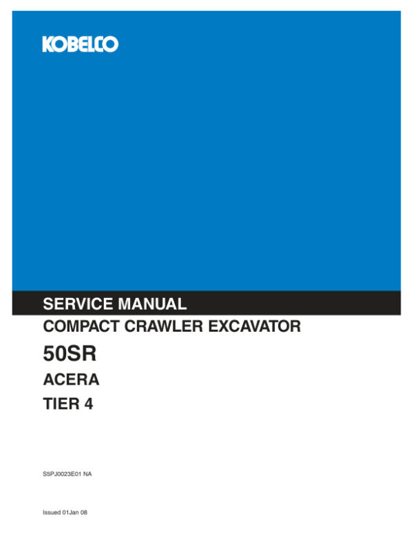 Service manual Kobelco 50SR Acera (Tier 4) Compact Crawler Excavator