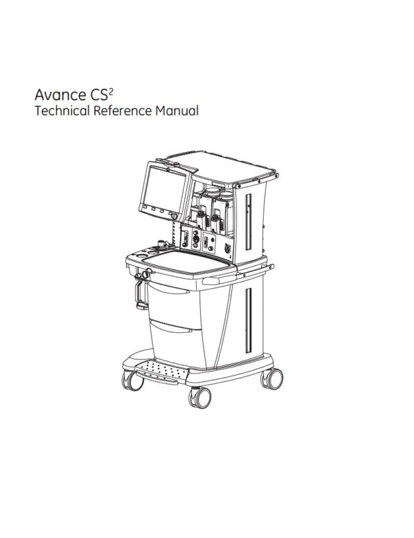Service manual GE Avance CS2 Anesthesia Machine