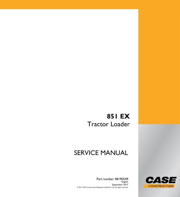 Service manual Case 851 EX Tractor Loader