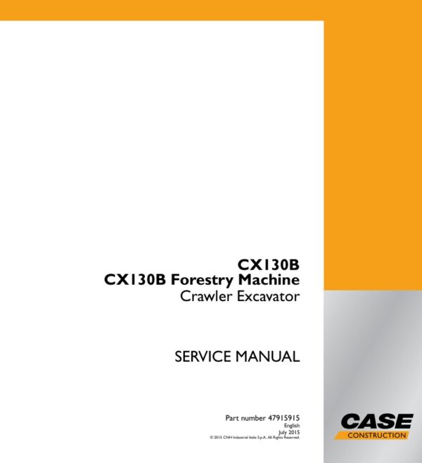 Service manual Case CX130B Forestry Machine, Crawler Excavator