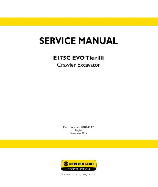 Service manual New Holland E175C EVO (Tier III) Crawler Excavator