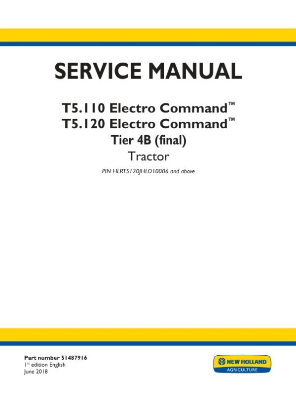 Service manual New Holland T5.110, T5.120 Electro Command Tier 4B (final) Tractor