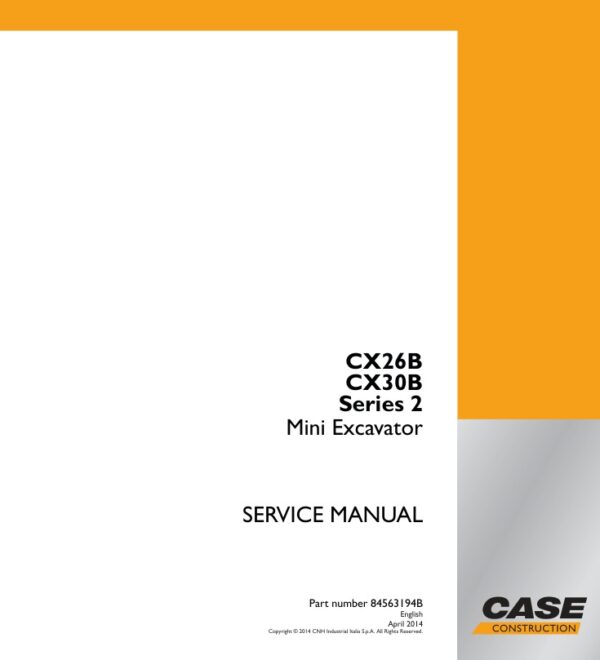 Service manual Case CX26B, CX30B Series 2 Mini Excavator