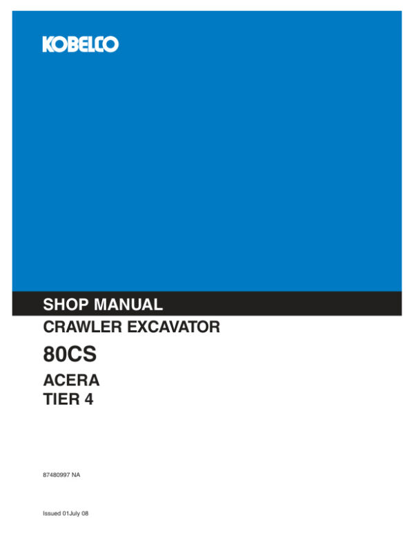 Service manual Kobelco 80CS (ACERA TIER 4) Excavator