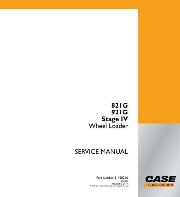 Service manual Case 821G, 921G (Stage IV) Wheel Loader | 51428216