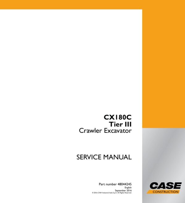 Service manual Case CX180C (Tier III) Crawler Excavator