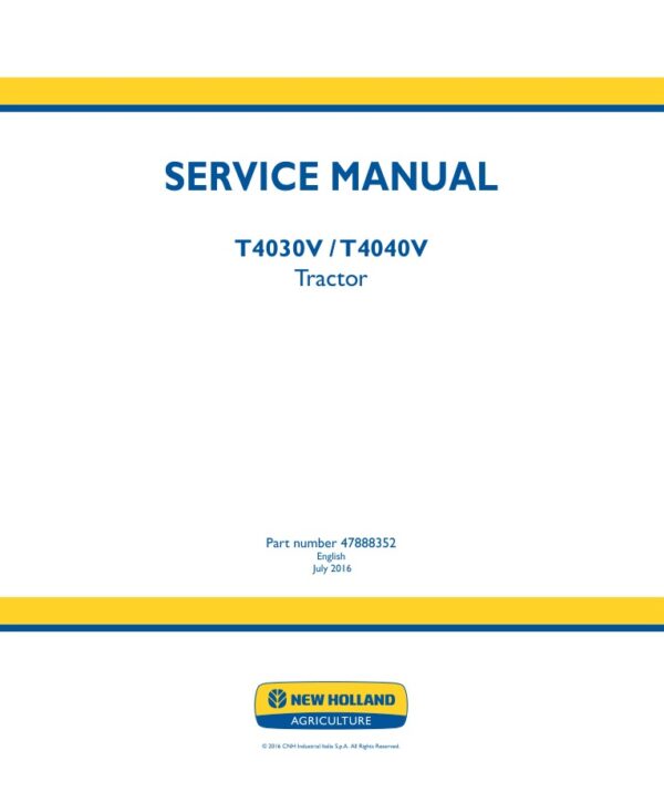 Service manual New Holland T4030V, T4040V Tractor | 47888352