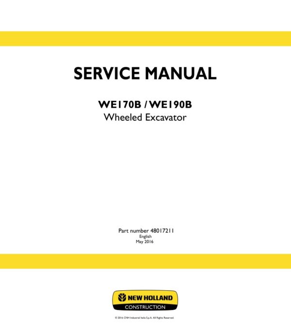 Service manual New Holland WE170B, WE190B Wheeled Excavator