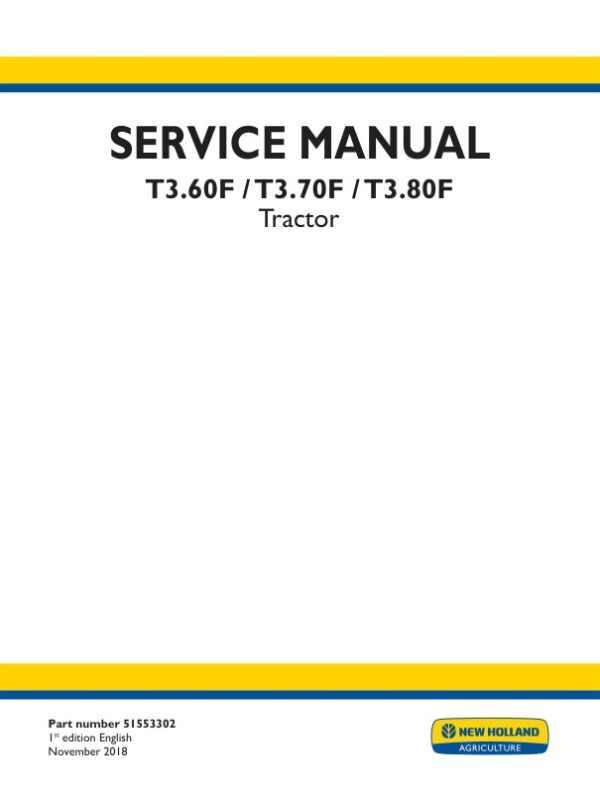 Service manual New Holland T3.60F, T3.70F, T3.80F Tractor