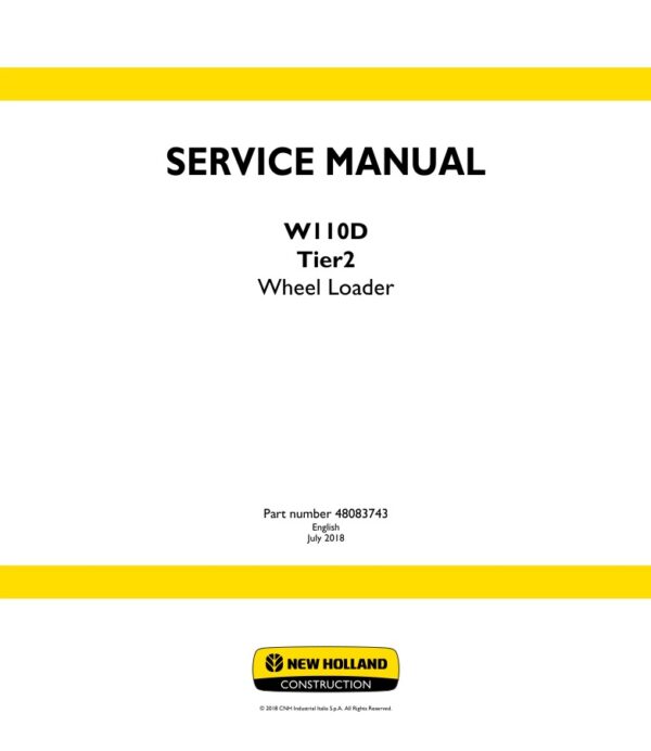 Service manual New Holland W110D (Tier2) Wheel Loader | 48083743