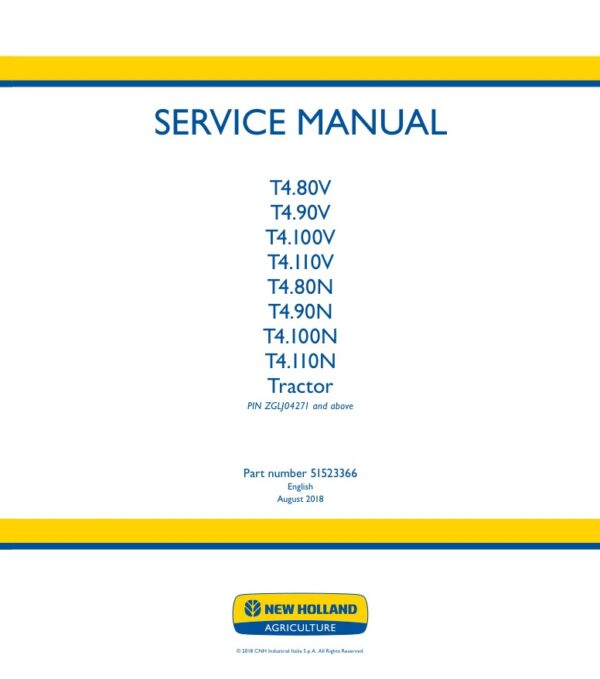 Service manual New Holland T4.80V, T4.90V, T4.100V, T4.110V, T4.80N, T4.90N, T4.100N, T4.110N | 51523366