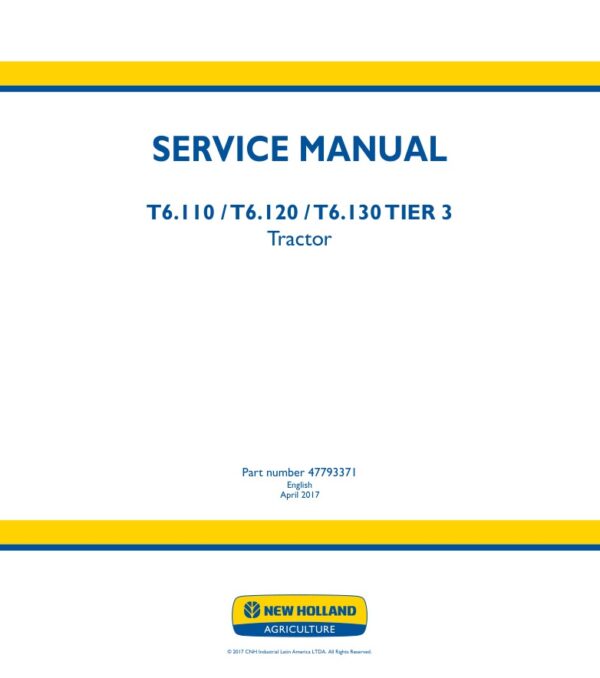 Service manual New Holland T6.110, T6.120, T6.130 (Tier 3) | 47793371