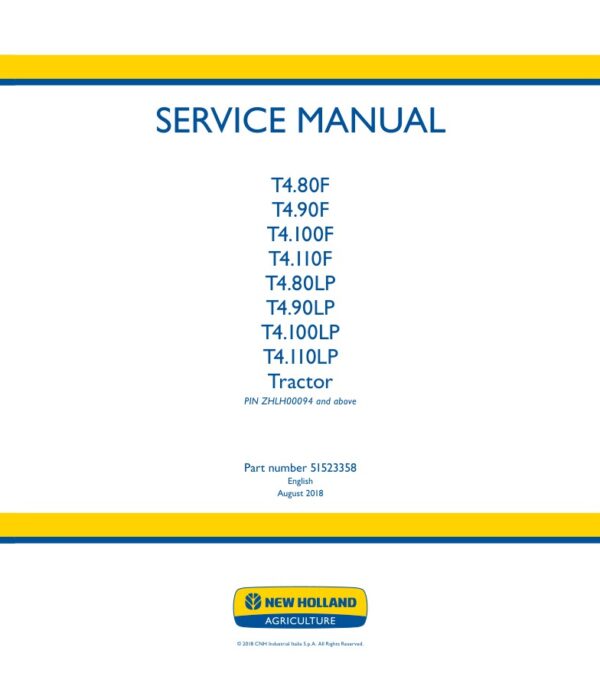 Service manual New Holland T4.80F, T4.90F, T4.100F, T4.110F, T4.80LP, T4.90LP, T4.100LP, T4.110LP | 51523358