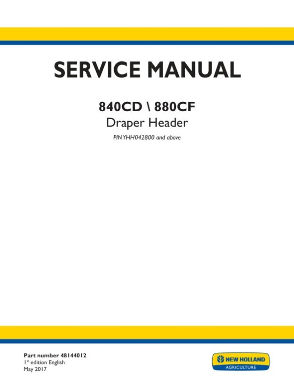 Service manual New Holland 840CD, 880CF Draper Header | 48144012