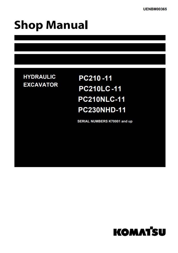 Service manual Komatsu PC210-11, PC210LC-11, PC210NLC-11, PC230NHD-11 | UENBM00365