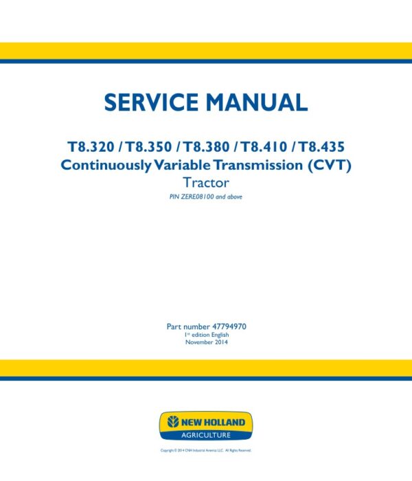 Service manual New Holland T8.320, T8.350, T8.380, T8.410, T8.435 (CVT) | 47794970