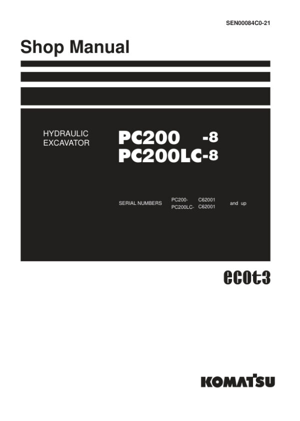 Service manual Komatsu PC200-8, PC200LC-8 | SEN00084C0-21