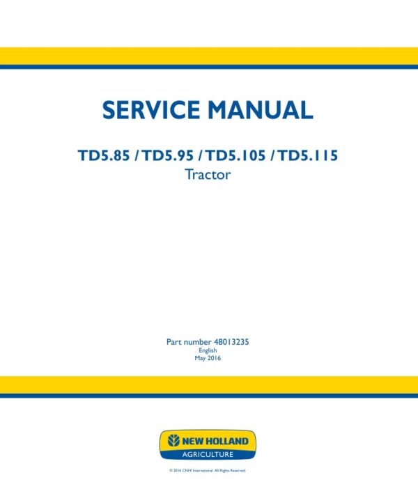 Service manual New Holland TD5.85, TD5.95, TD5.105, TD5.115 | 48013235
