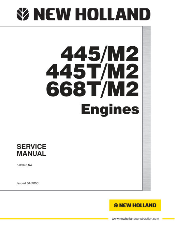 Service manual New Holland 445/M2, 445T/M2, 668T/M2 Engine | 6-80940