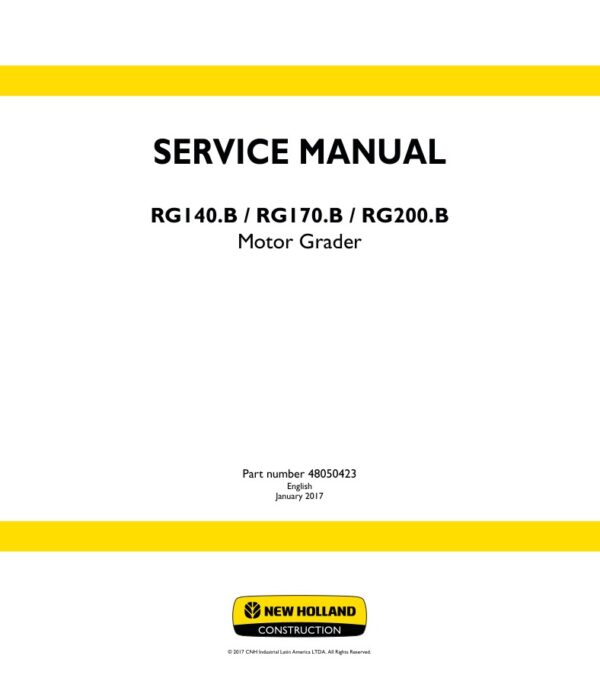 Service manual New Holland RG140.B, RG170.B, RG200.B Motor Grader | 48050423