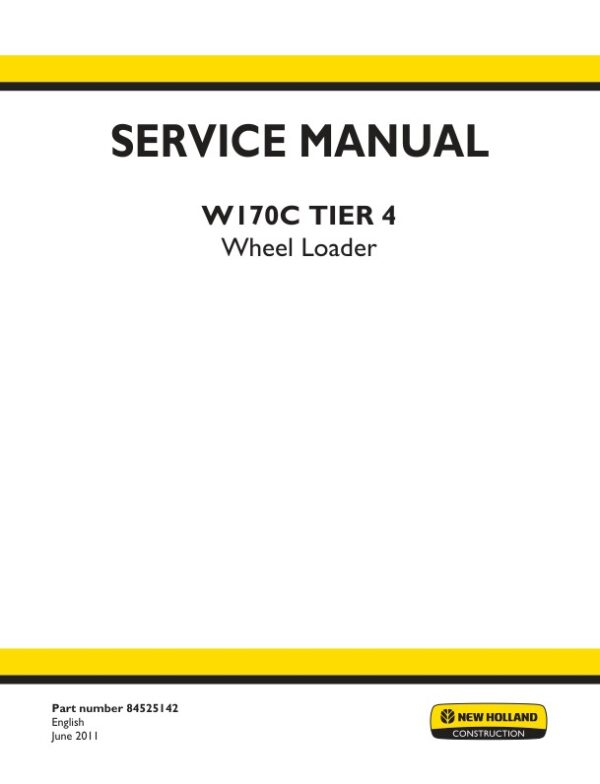 Service manual New Holland W170C (Tier 4) Wheel Loader | 84525142