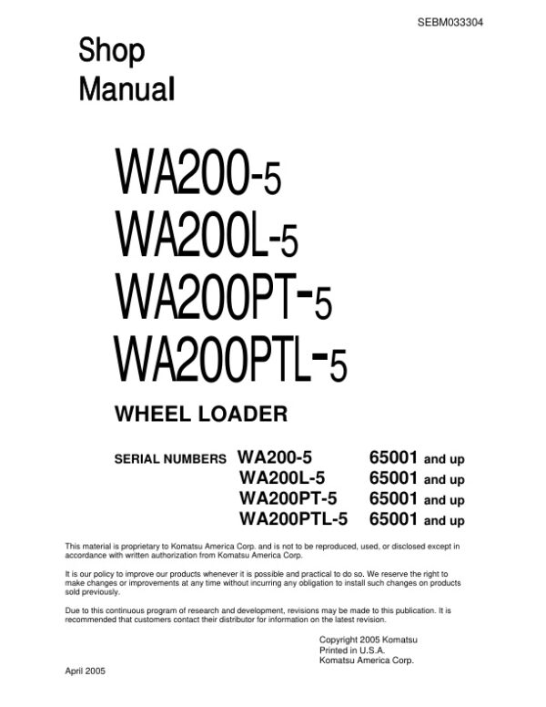 Service manual Komatsu WA200-5, WA200L-5, WA200PT-5, WA200PTL-5 65001 & Up | SEBM033304